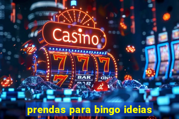 prendas para bingo ideias